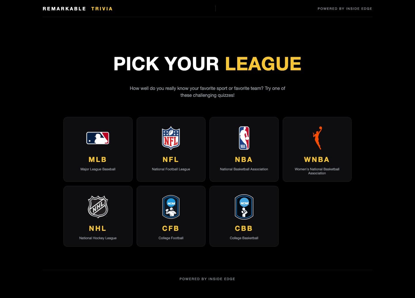 Remarkable Trivia — League picker